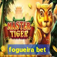 fogueira bet