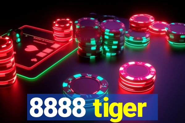 8888 tiger