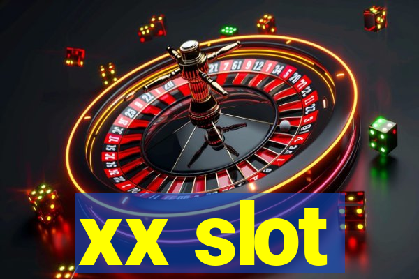 xx slot