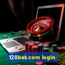 120bet com login