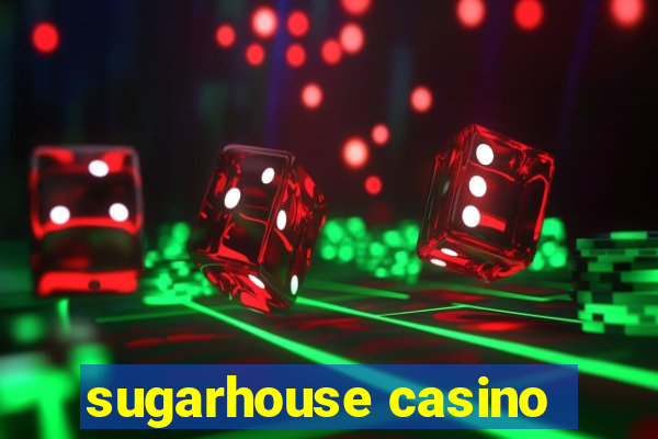 sugarhouse casino