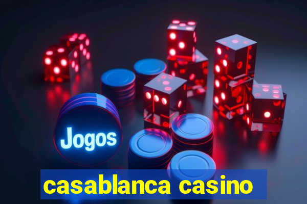 casablanca casino