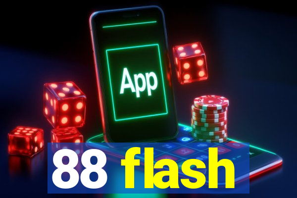 88 flash