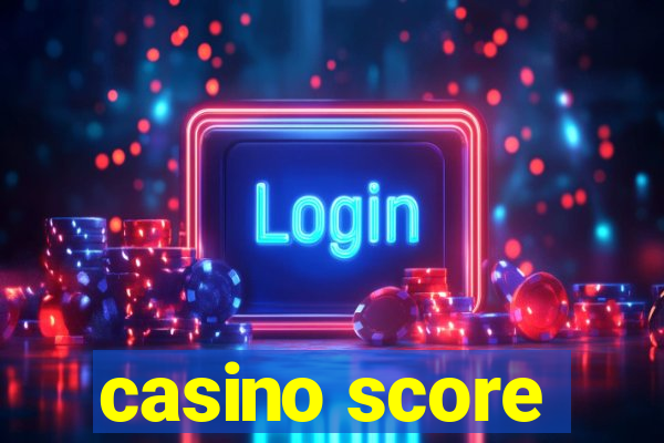 casino score