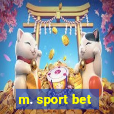 m. sport bet