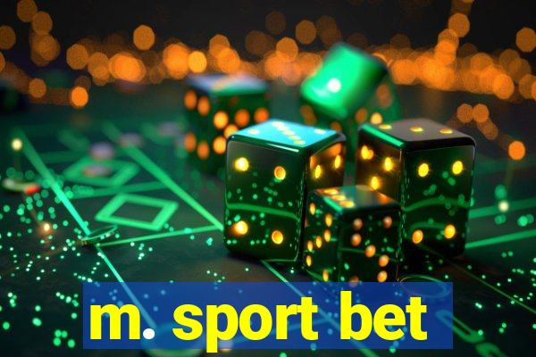 m. sport bet