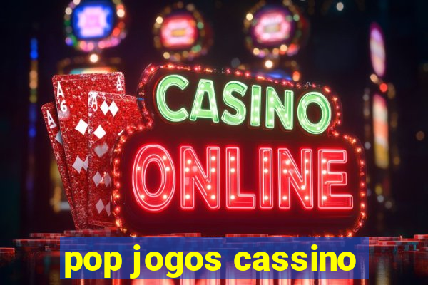 pop jogos cassino