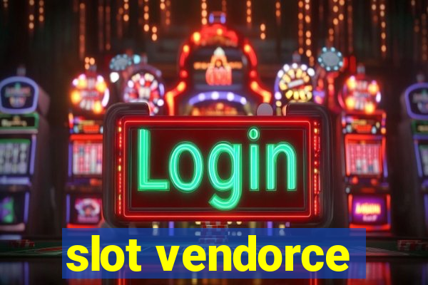 slot vendorce