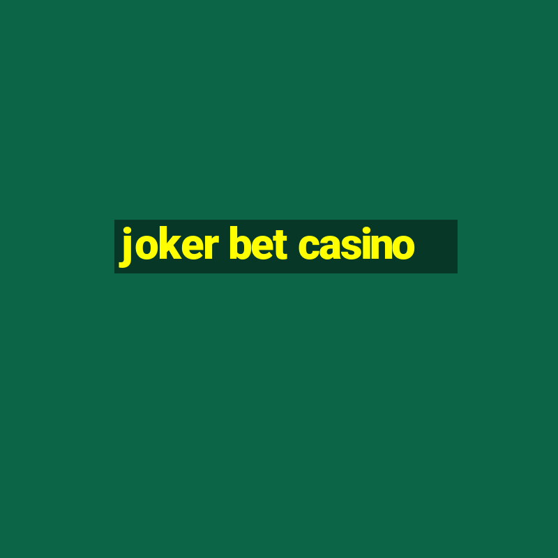 joker bet casino