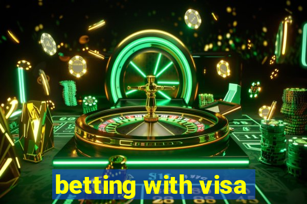 betting with visa