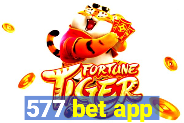 577 bet app