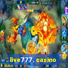 live777. casino