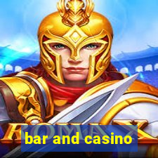 bar and casino