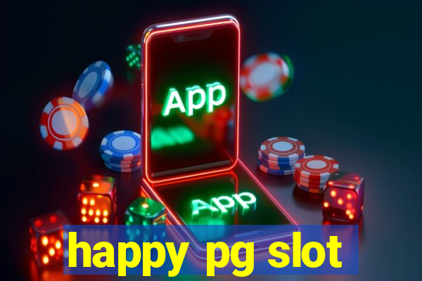 happy pg slot