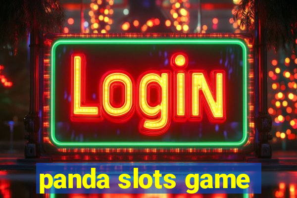 panda slots game