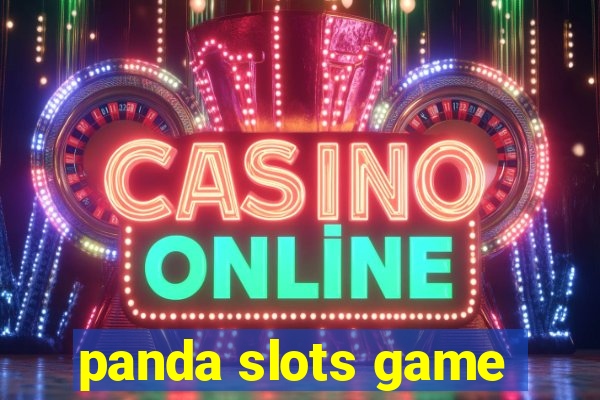 panda slots game