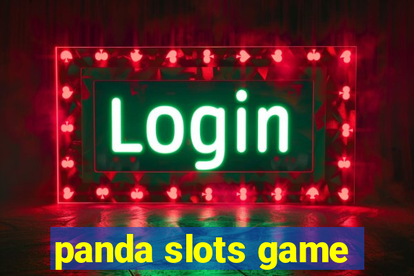 panda slots game