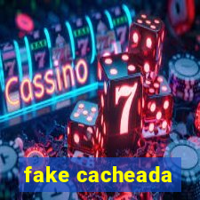 fake cacheada