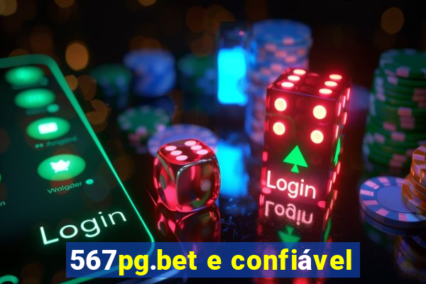 567pg.bet e confiável