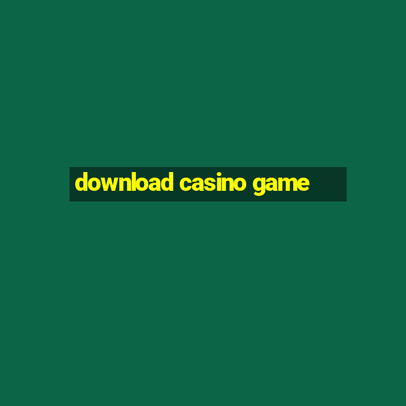 download casino game