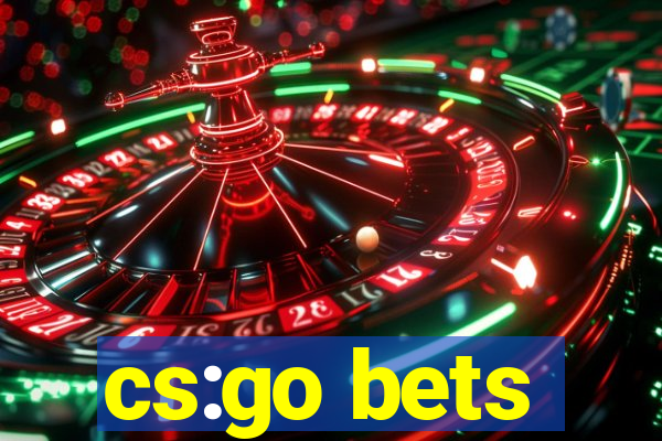 cs:go bets