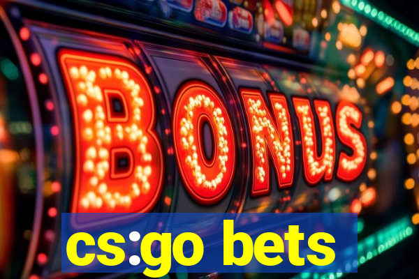 cs:go bets