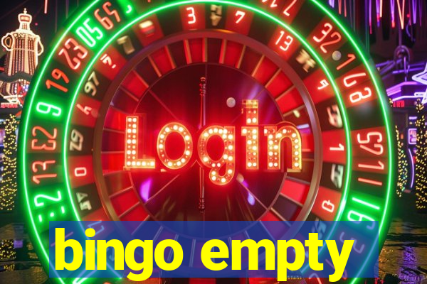 bingo empty