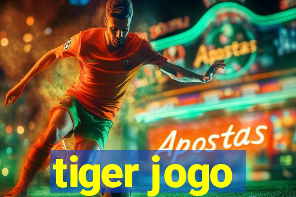 tiger jogo