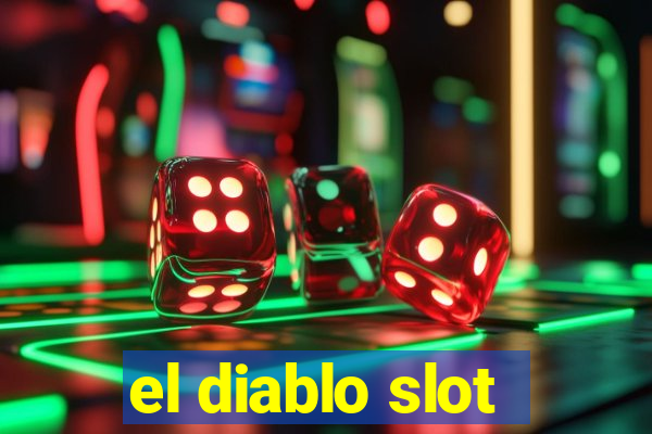 el diablo slot