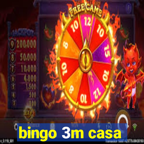 bingo 3m casa