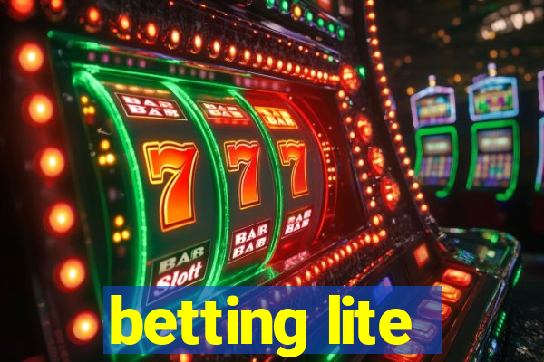 betting lite