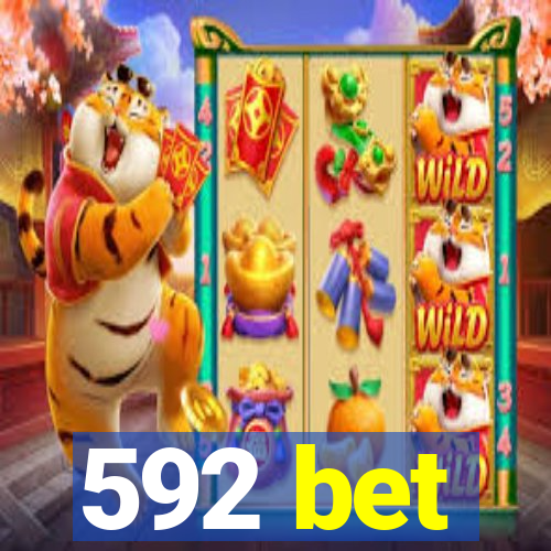 592 bet