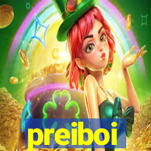 preiboi