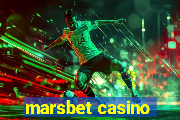 marsbet casino