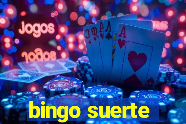 bingo suerte