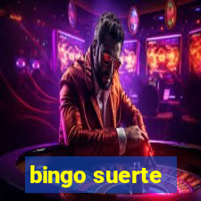 bingo suerte