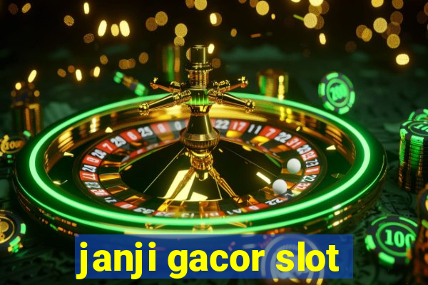 janji gacor slot