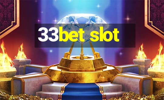 33bet slot