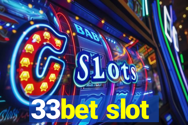 33bet slot