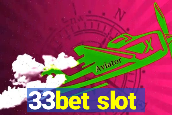 33bet slot