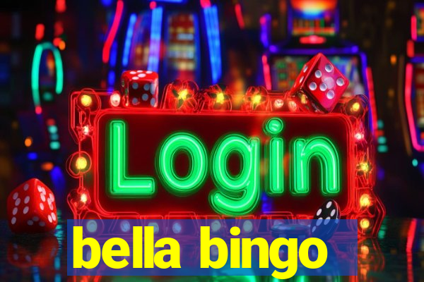 bella bingo