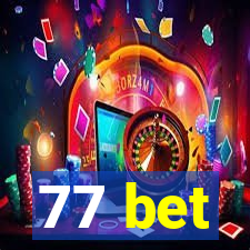 77 bet