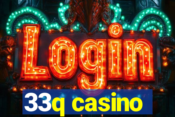 33q casino