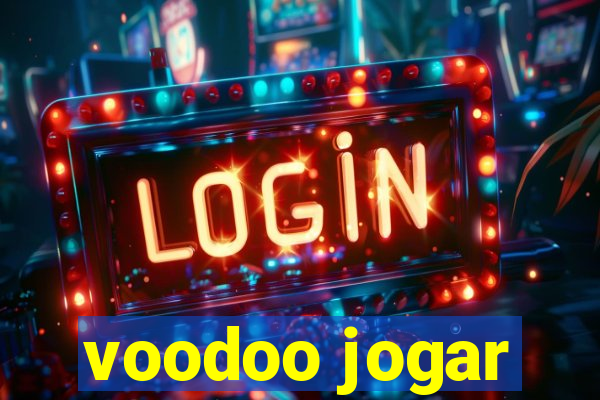 voodoo jogar