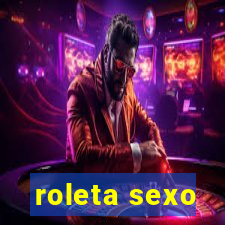 roleta sexo