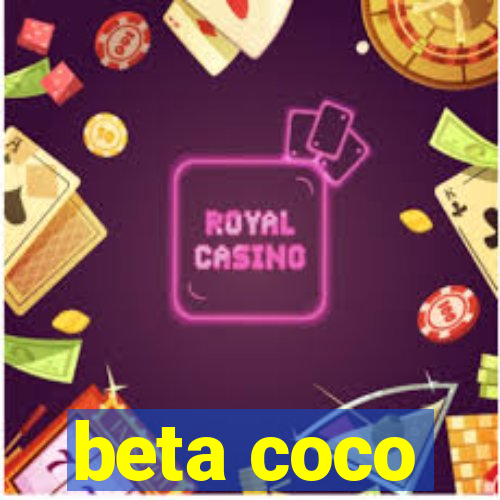 beta coco