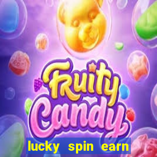 lucky spin earn real money gcash