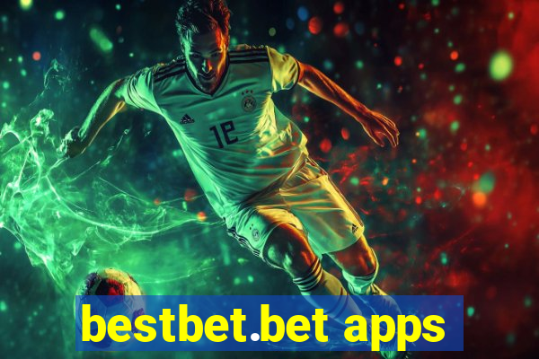 bestbet.bet apps