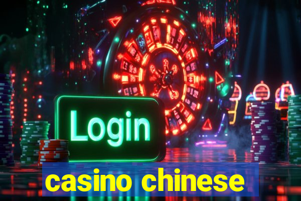 casino chinese