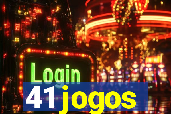 41 jogos